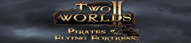 two worlds ii pirates of the flying fortress