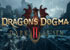 Guía Dragon's Dogma 2: Dark Arisen